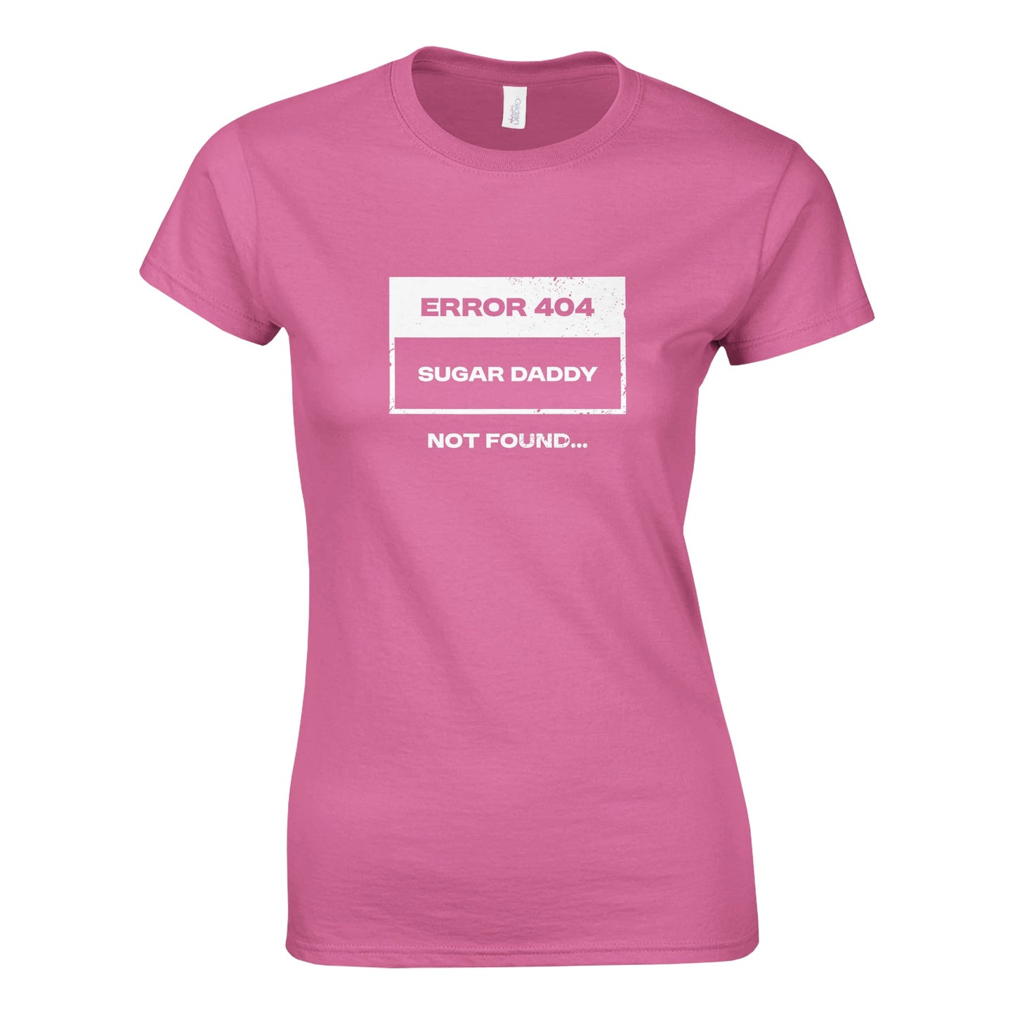 Error 404 Sugar Daddy Not Found - Classic Womens T-shirt - Bleak Shirt