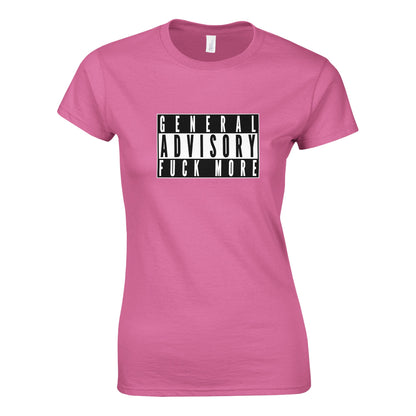 General Advisory Fuck More - Classic Womens T-shirt - Bleak Shirt