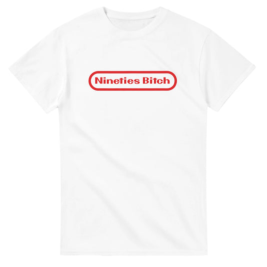 Nineties Bitch - Men's / Unisex T-shirt - Bleak Shirt